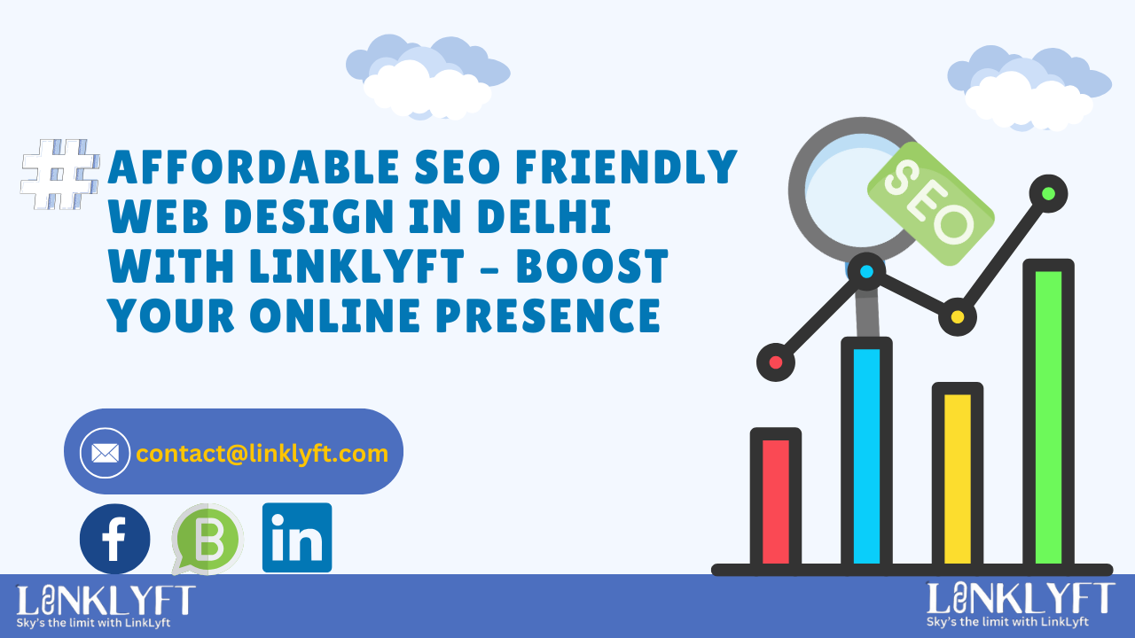 SEO Friendly Web Design In Delhi